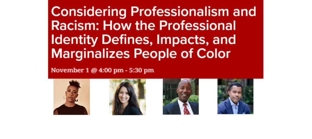 Event: Information: Professionalism and Racism