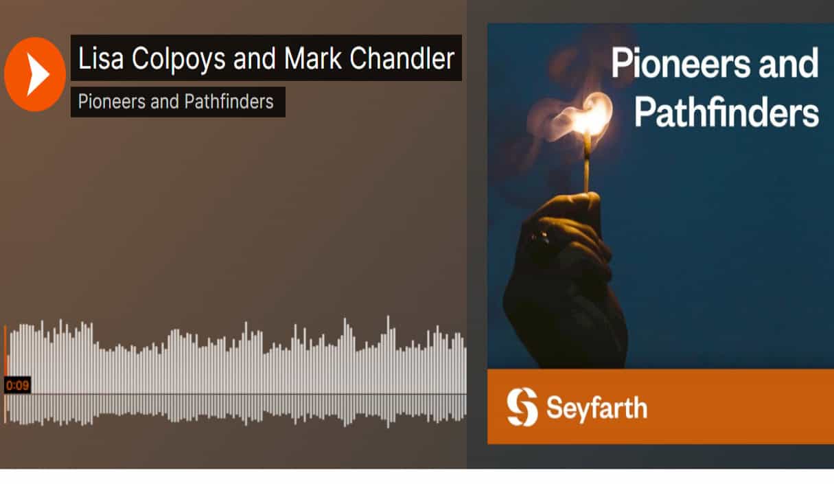 Pioneers and Pathfinders: Lisa Colpoys and Mark Chandler